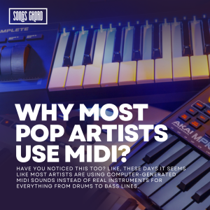 Why pop artists use MIDI